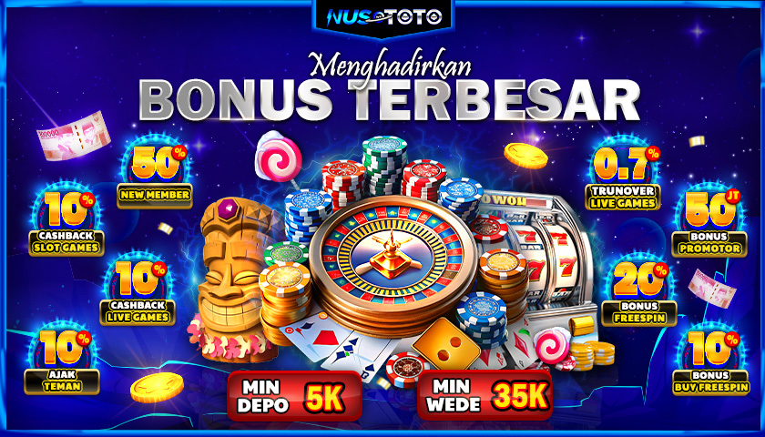 BONUS TERBESAR NUSTOTO