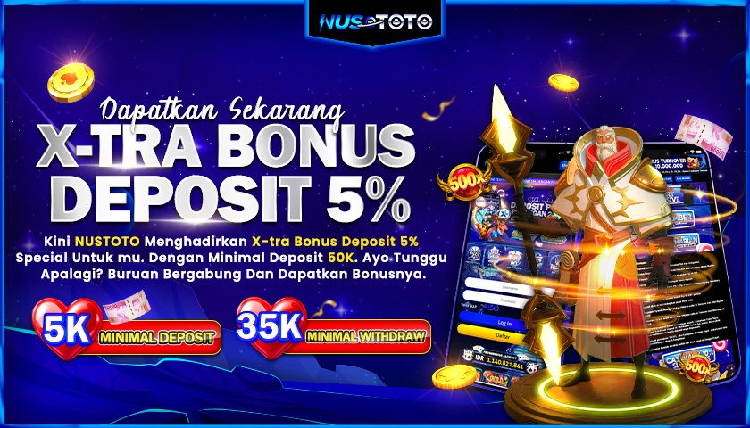 NUSTOTO SLOT ONLINE GACOR BONUS DEPOSIT