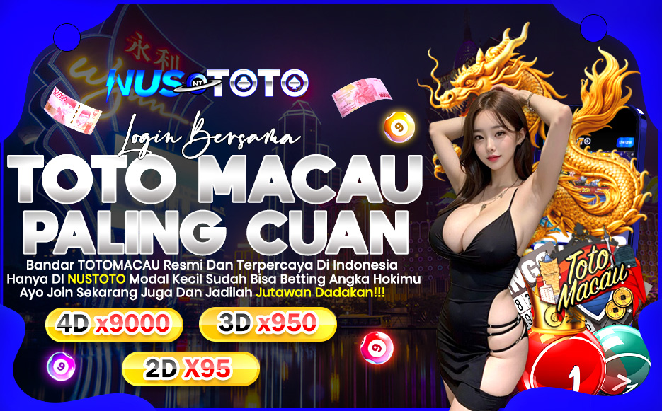 NUSTOTO BANDAR TOTO MACAU TERCUAN