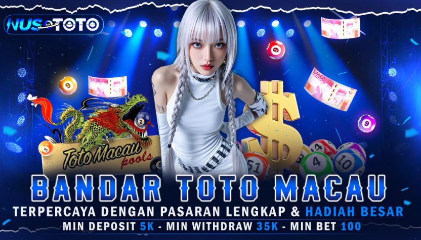 NUSTOTO Bandar Toto Macau Terpercaya Dengan Pasaran Lengkap & Hadiah Besar