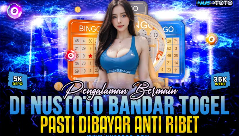 Pengalaman Bermain di NUSTOTO Situs Togel Online Pasti Bayar Tanpa Ribet